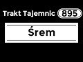Trakt Tajemnic - Śrem (894+895/1001)